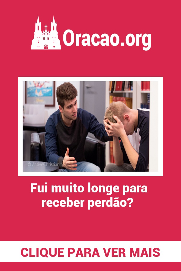 Fui muito longe para receber perdão? Fui muito longe para receber perdão?