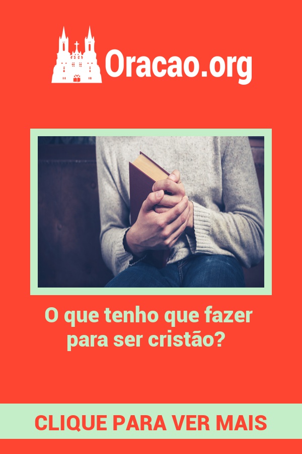 O que tenho que fazer para ser cristão? O que tenho que fazer para ser cristão?